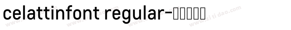 celattinfont regular字体转换